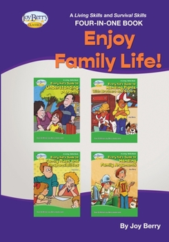 Paperback A Living Skills and Survival Skills Four-in-One Book - Enjoy Family Life! Book