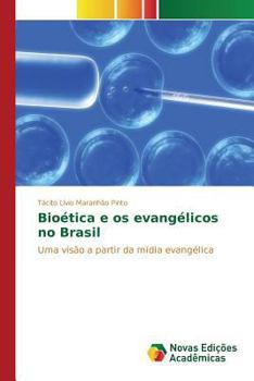 Paperback Bioética e os evangélicos no Brasil [Portuguese] Book