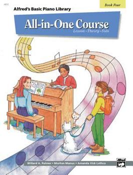 Paperback All-in-One Course for Children: Lesson, Theory, Solo, Book 4 (Alfred's Basic Piano Library) Book