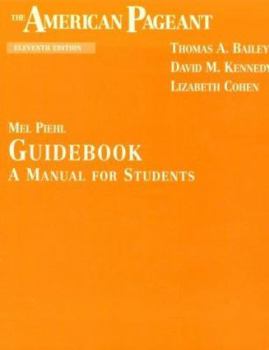 Paperback The American Pageant Guidebook: A Manual for Students Book