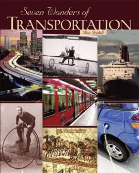 Library Binding Seven Wonders of Transportation Book