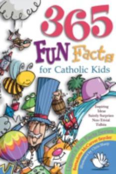 Paperback 365 Fun Facts for Catholic Kids Book