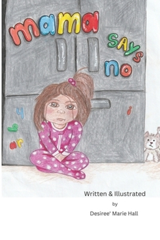 Paperback Mama says No! Book