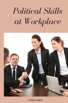 Paperback Political Skills at Workplace Book