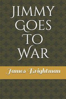 Paperback Jimmy Goes To War Book