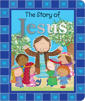 Board book The Story of Jesus Book