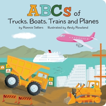 Board book The ABCs of Trucks, Boats Planes, and Trains Book