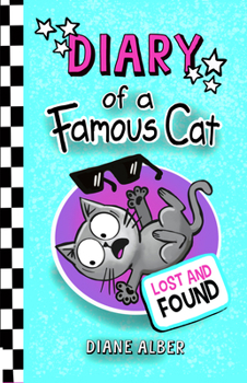 Paperback Diary of a Famous Cat: Lost and Found Book