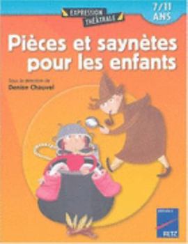 Paperback Pièces et saynètes pour les enfants (French Edition) [French] Book