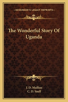 Paperback The Wonderful Story Of Uganda Book
