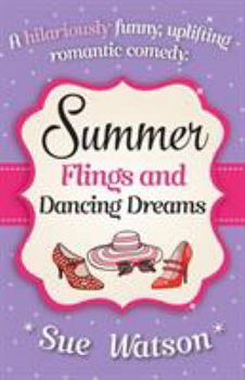 Paperback Summer Flings and Dancing Dreams Book