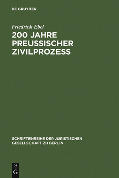Hardcover 200 Jahre preußischer Zivilprozeß [German] Book