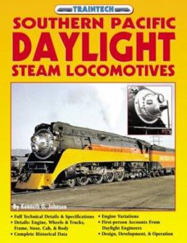 Paperback Southern Pacific Daylight Steam Locomotives Book