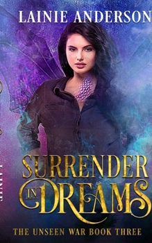 Paperback Surrender In Dreams: A Paranormal Women's Fiction Novel Book