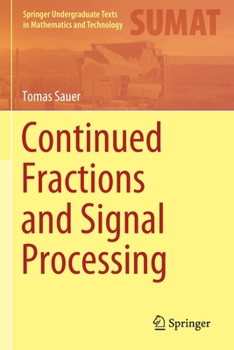 Paperback Continued Fractions and Signal Processing Book