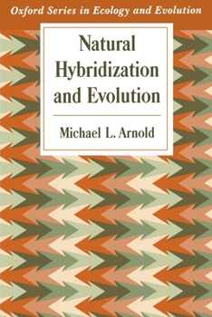 Paperback Natural Hybridization and Evolution Book