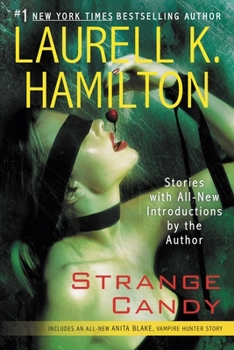 Strange Candy - Book #0.5 of the Anita Blake, Vampire Hunter