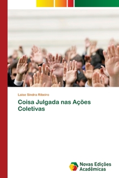 Paperback Coisa Julgada nas Ações Coletivas [Portuguese] Book