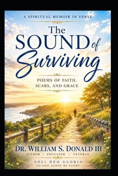 The Sound of Surviving: Poems of Faith, Scars, and Grace
