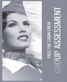 Paperback How to pass the flight attendant group assessment Book