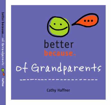 Paperback Better Because of Grandparents Book