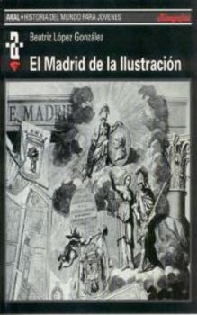 Paperback El Madrid de la ilustración [Spanish] Book
