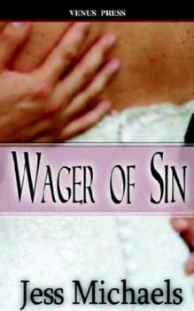 Wager of Sin - Book #1 of the Sin