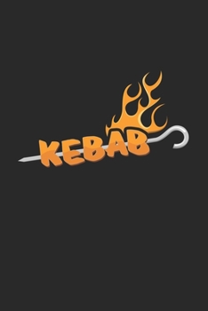 Kebab: 6x9 Kebab | lined | ruled paper | notebook | notes