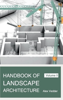 Hardcover Handbook of Landscape Architecture: Volume II Book