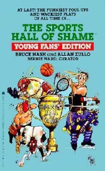 Mass Market Paperback Sports Hall of Shame: Young Fans' Edition: Sports Hall of Shame: Young Fans' Edition Book