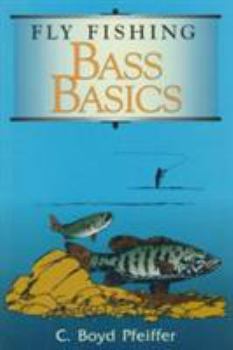 Paperback Fly Fishing Bass Basics Book