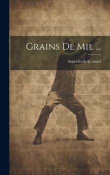 Hardcover Grains De Mil ... [French] Book