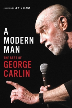 Paperback A Modern Man: The Best of George Carlin Book