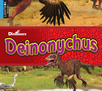 Deinonychus - Book  of the Discovering Dinosaurs
