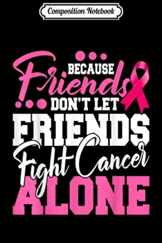 Paperback Composition Notebook: Breast Cancer Survivor Support Breast Cancer Awareness Journal/Notebook Blank Lined Ruled 6x9 100 Pages Book