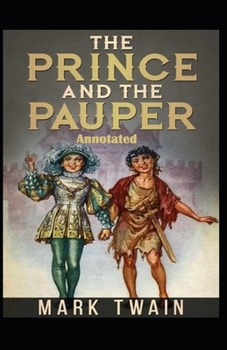 Paperback The Prince and the Pauper Annotated Book