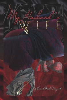 Paperback My Husband's Wife Book
