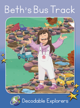 Paperback Beth's Bus Track: Skills Set 4 (Red Rocket ™ Readers Decodable Explorers) Book