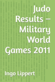 Paperback Judo Results - Military World Games 2011 Book