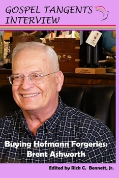 Paperback Buying Hofmann Forgeries: Brent Ashworth Book