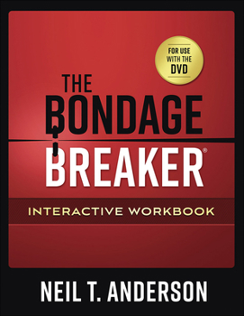 Paperback The Bondage Breaker Interactive Workbook Book