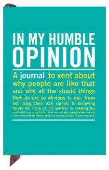 Knock Knock In My Humble Opinion Mini Inner-Truth Journal - Book  of the Mini Inner-Truth Journals