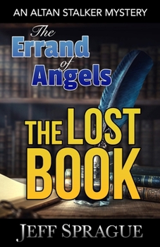 Paperback The Errand of Angels: The Lost Book