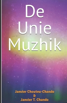 Paperback De Unie Muzhik [Dutch] Book