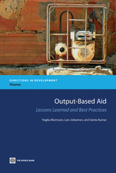 Paperback Output-Based Aid: Lessons Learned and Best Practices Book