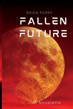 Paperback Fallen Future Book