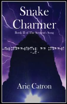 Paperback Snake Charmer: Book II of The Serpent's Song Book