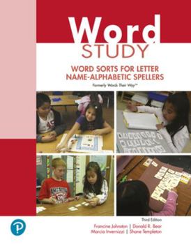Paperback Word Study: Word Sorts for Letter Name-Alphabetic Spellers (Formerly Words Their Way(tm)) Book
