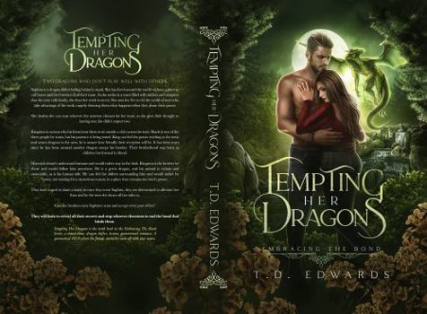 Hardcover Tempting Her Dragons: Embracing The Bond Book