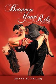 Paperback Between Your Ribs: Love Poems Book